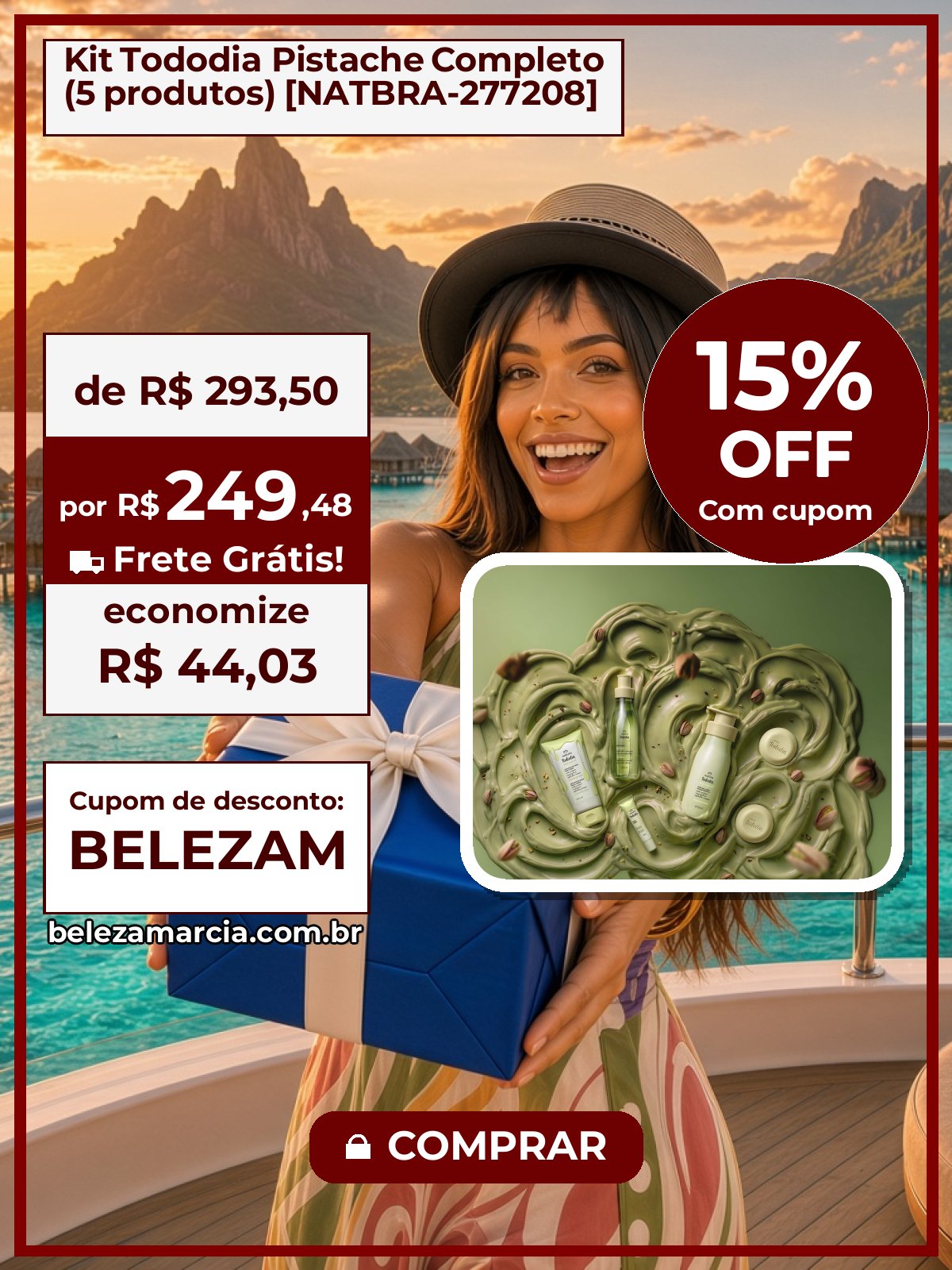 Kit Tododia Pistache Completo (5 produtos) [NATBRA-277208]