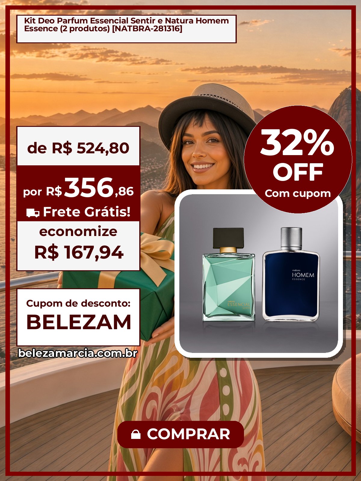 Kit Deo Parfum Essencial Sentir e Natura Homem Essence (2 produtos) [NATBRA-281316]