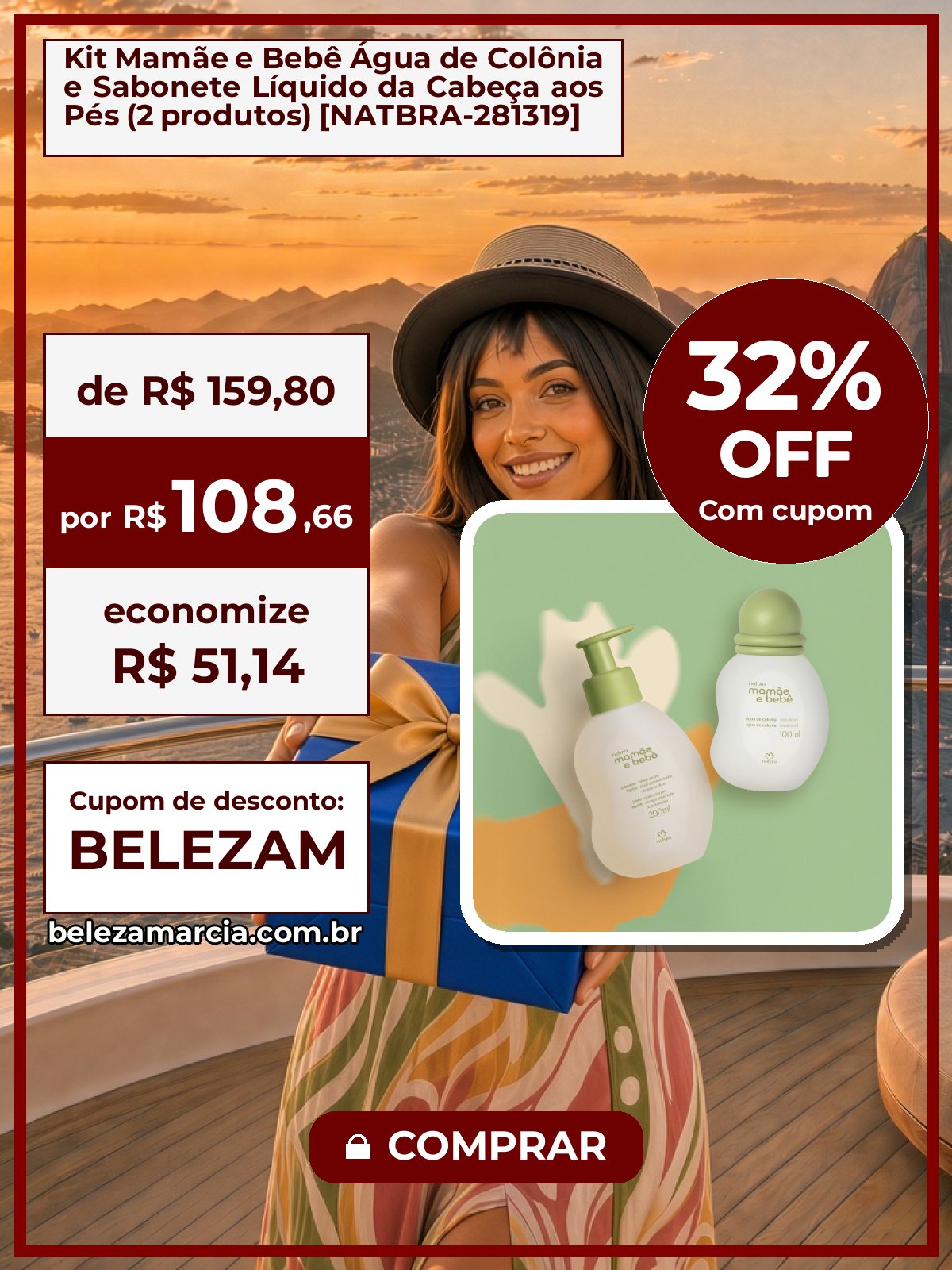 Kit Mamãe e Bebê Água de Colônia e Sabonete Líquido da Cabeça aos Pés (2 produtos) [NATBRA-281319]
