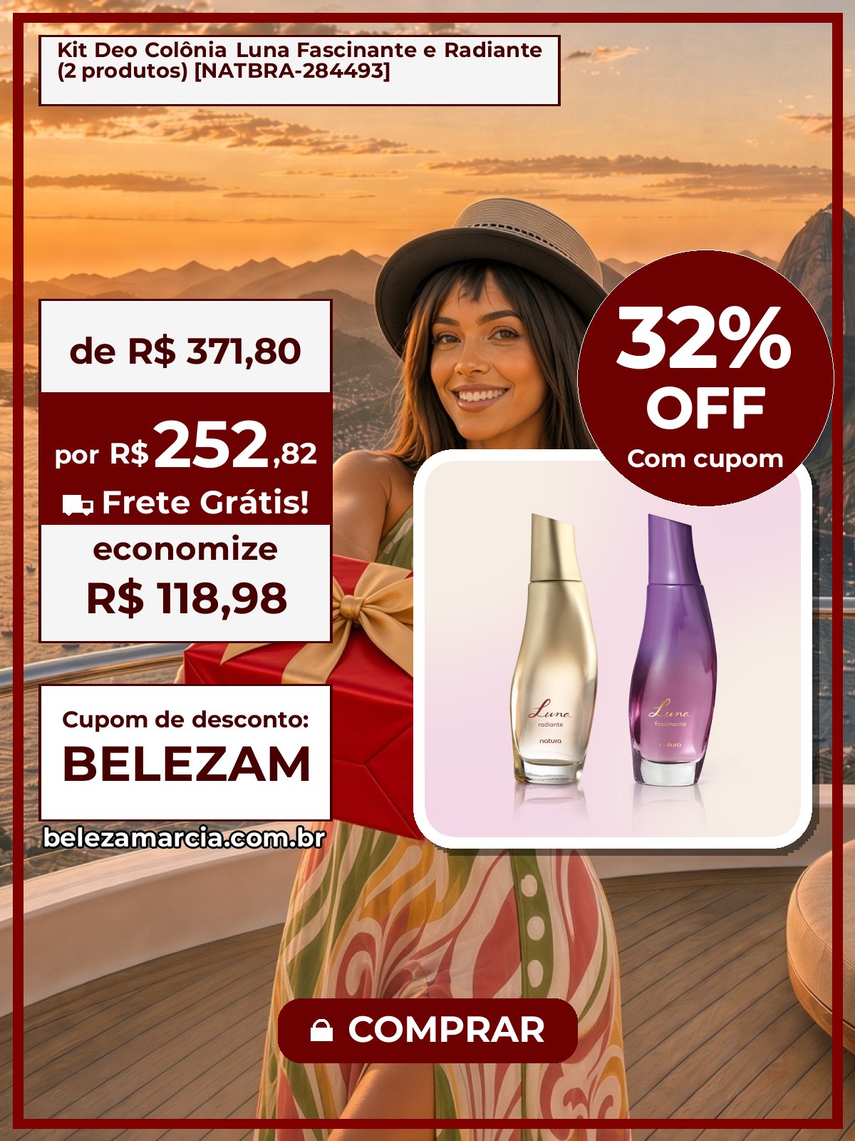 Kit Deo Colônia Luna Fascinante e Radiante (2 produtos) [NATBRA-284493]