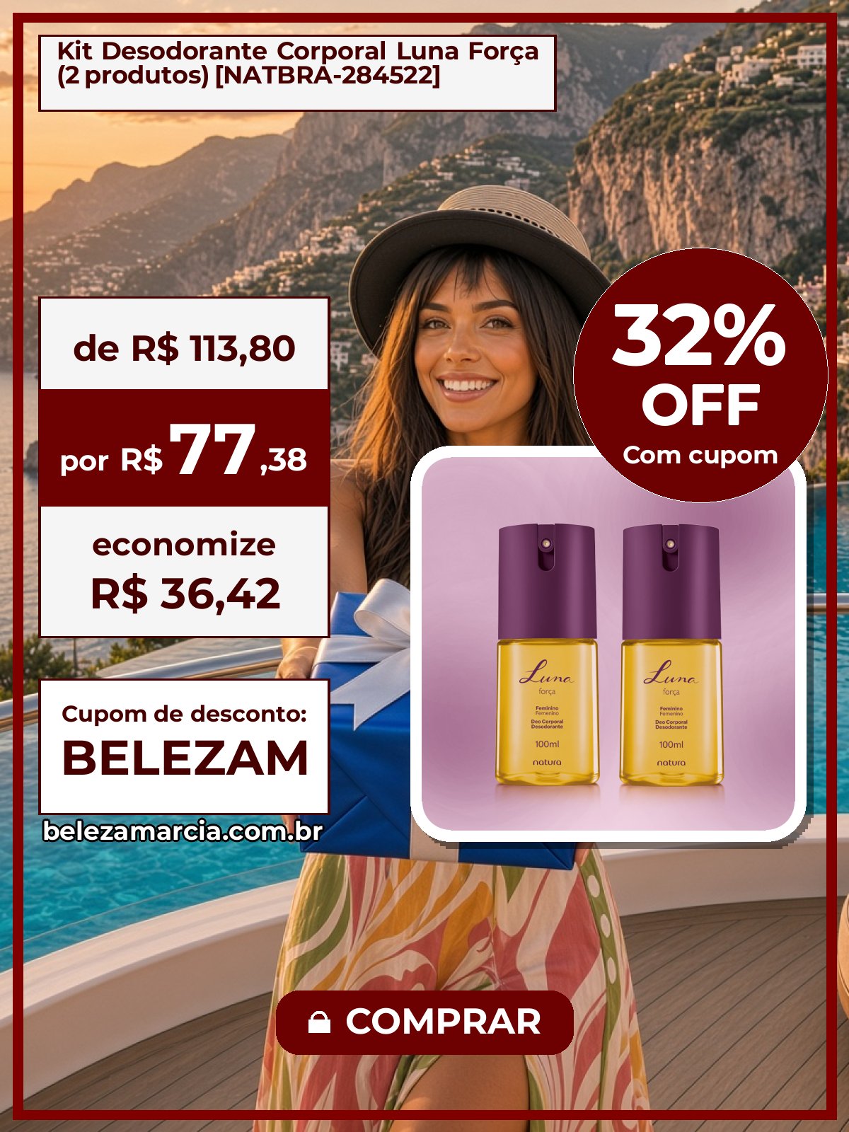 Kit Desodorante Corporal Luna Força (2 produtos) [NATBRA-284522]