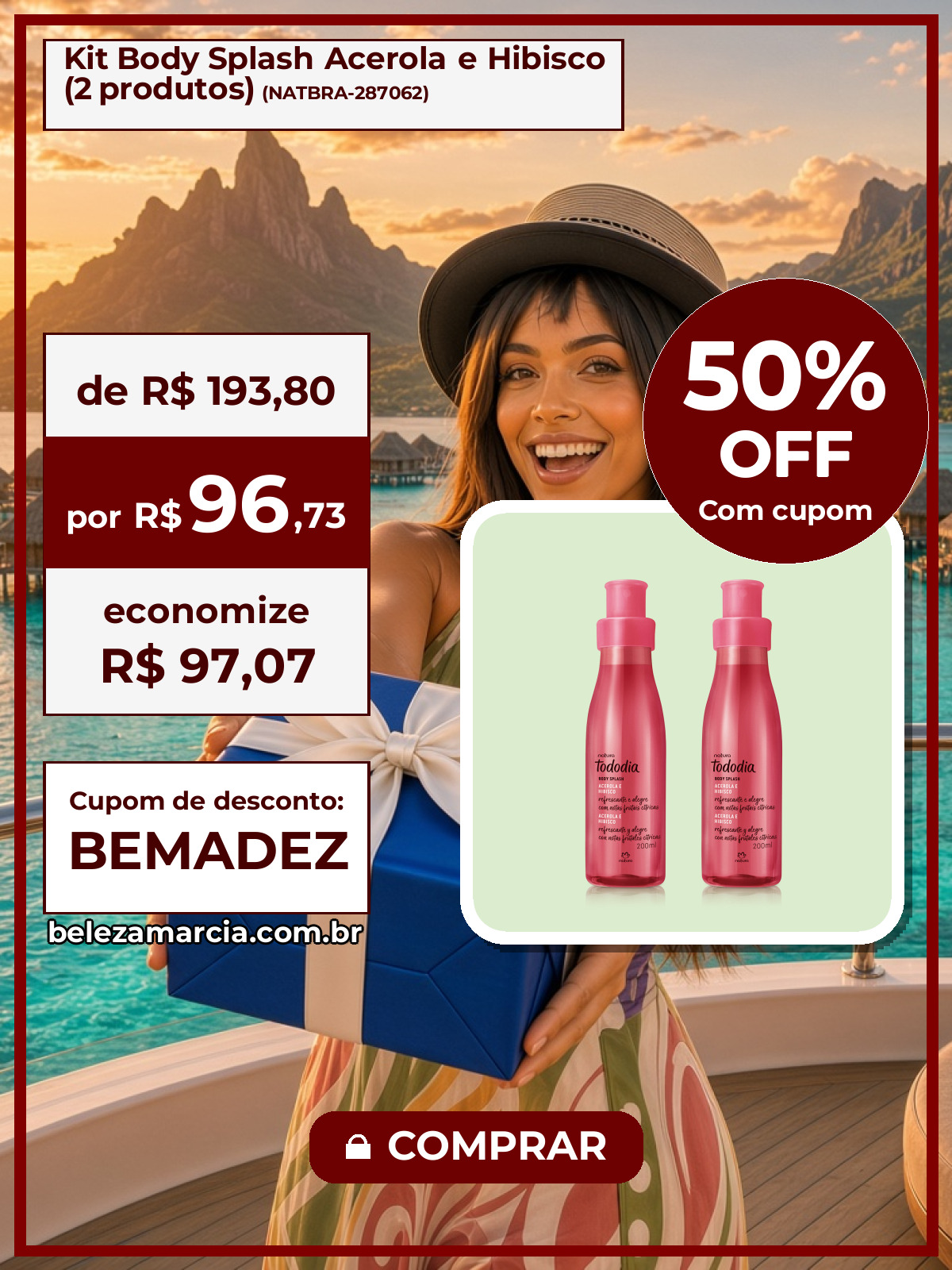 Kit Body Splash Acerola e Hibisco (2 produtos)