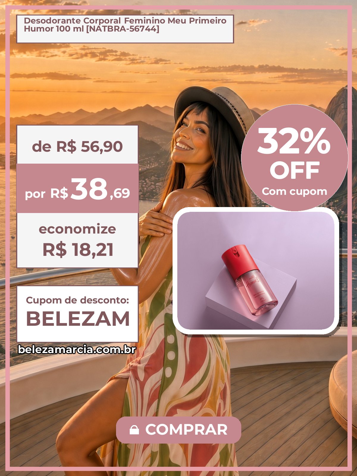 Desodorante Corporal Feminino Meu Primeiro Humor 100 ml [NATBRA-56744]