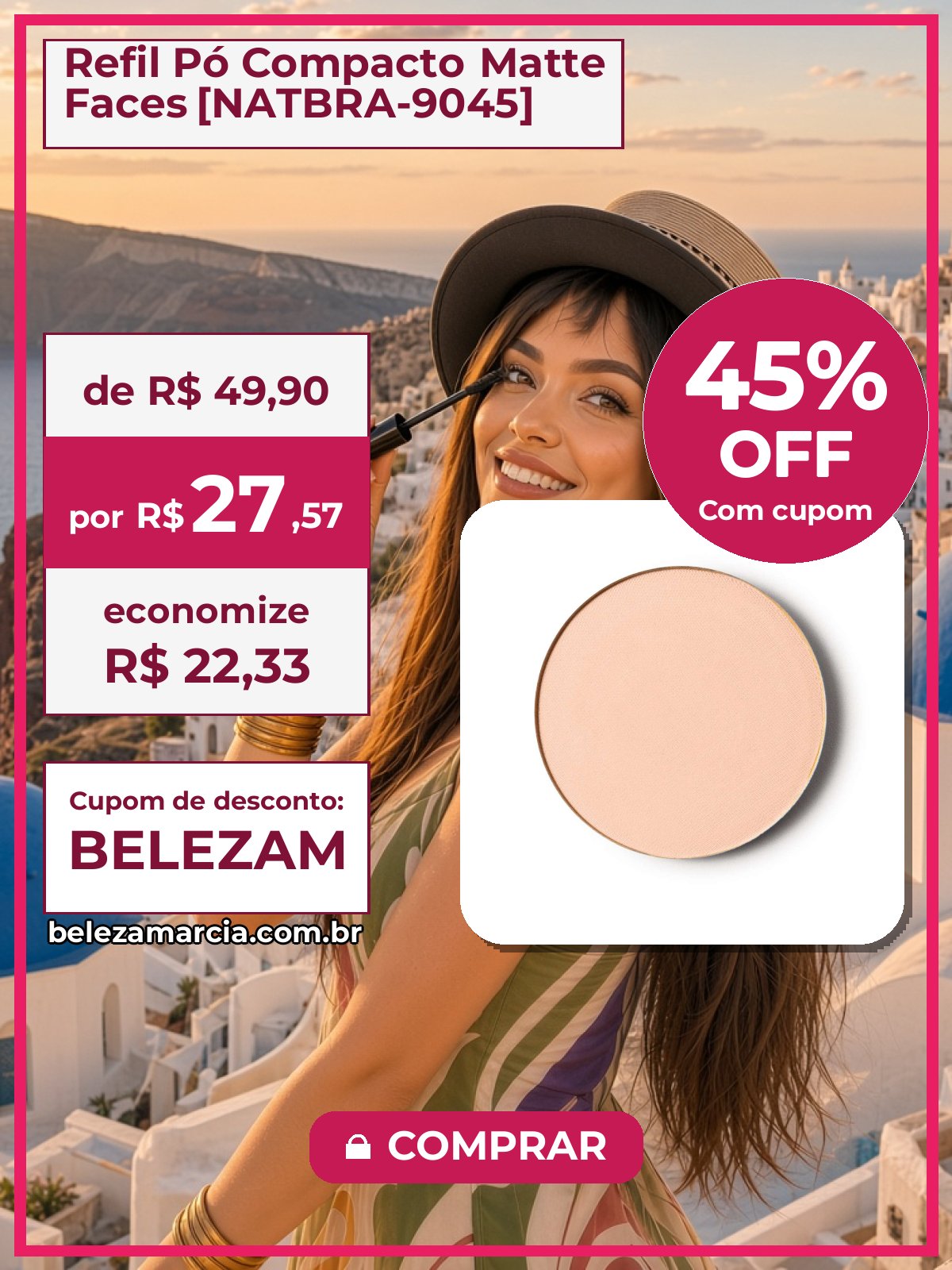 Refil Pó Compacto Matte Faces [NATBRA-9045]