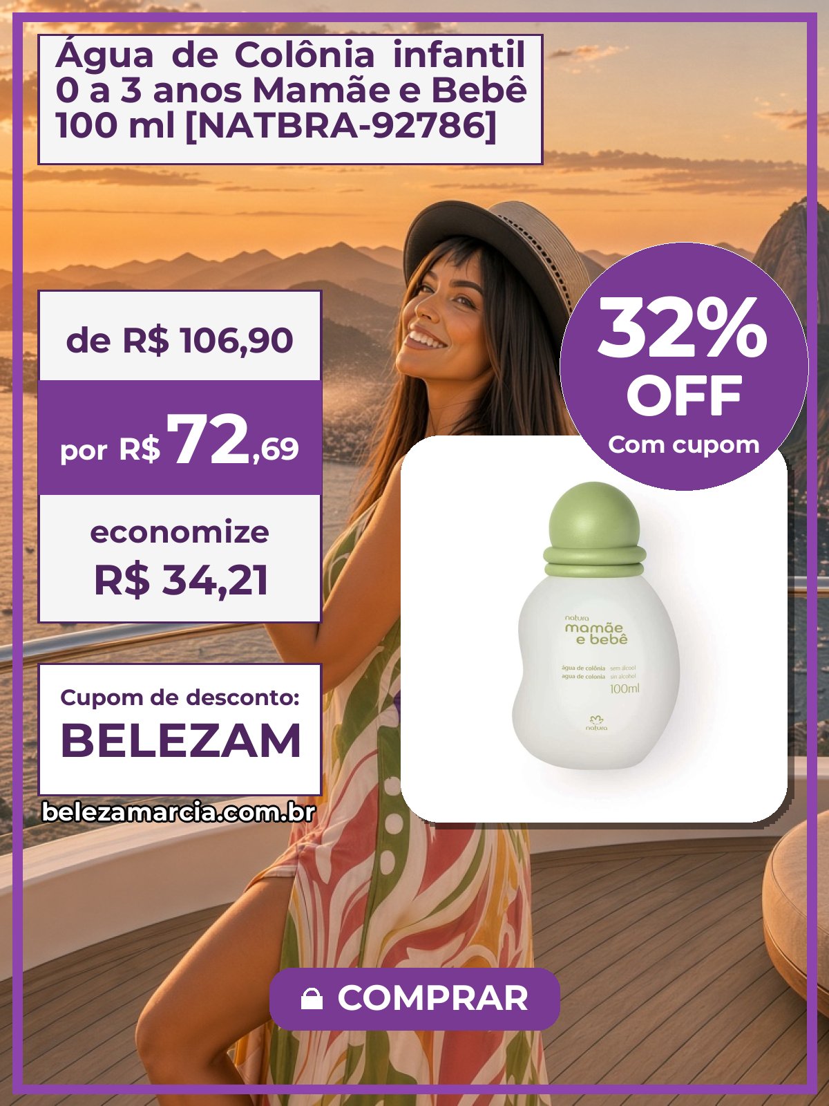 Água de Colônia infantil 0 a 3 anos Mamãe e Bebê 100 ml [NATBRA-92786]