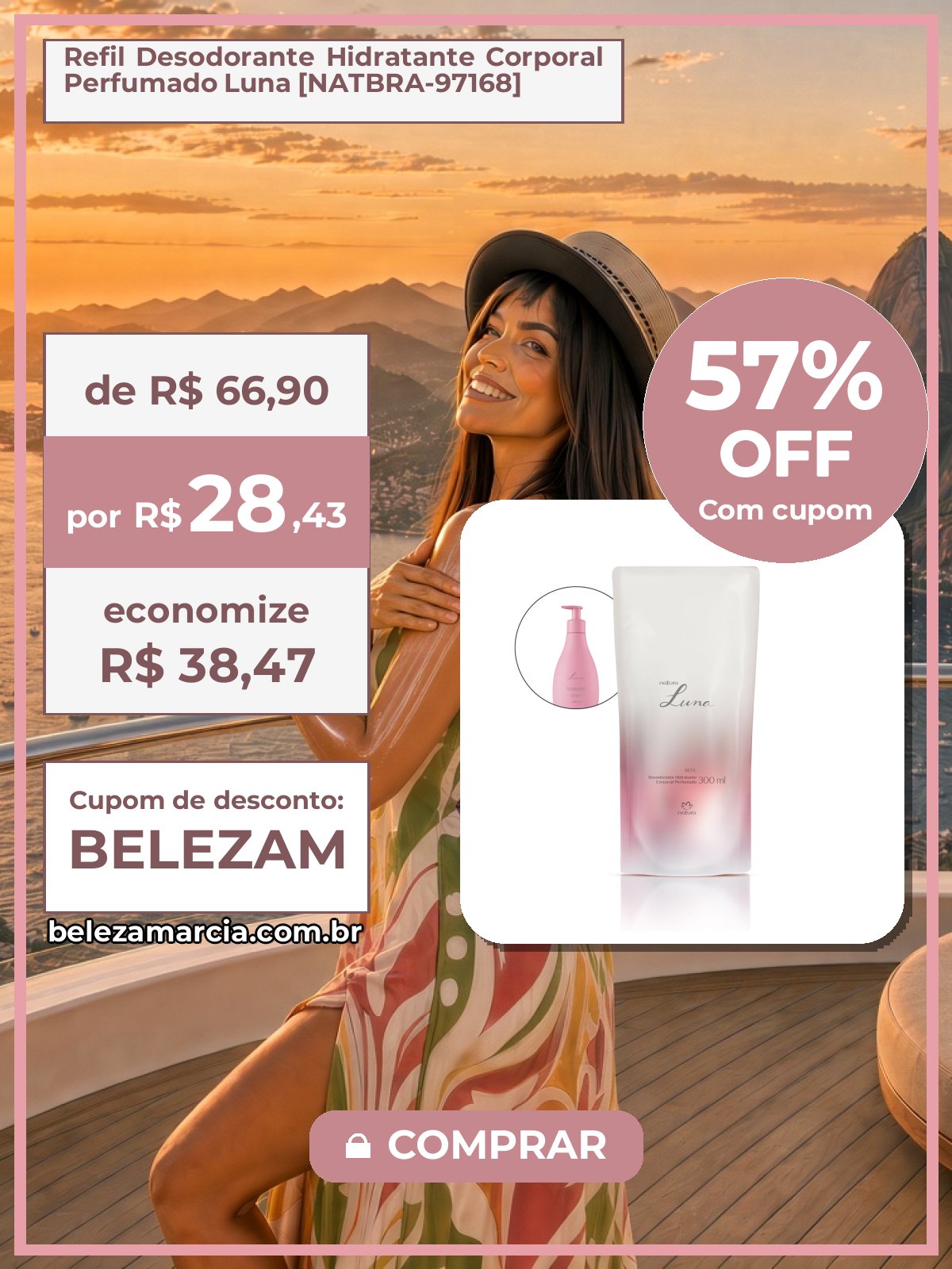 Refil Desodorante Hidratante Corporal Perfumado Luna [NATBRA-97168]